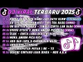 DJ TIKTOK TERBARU 2025🎵DJ RINDU AKU RINDU KAMU JADI SATU🎵DJ SU JAUH SA TANAM HATI TAPI TRA HASIL