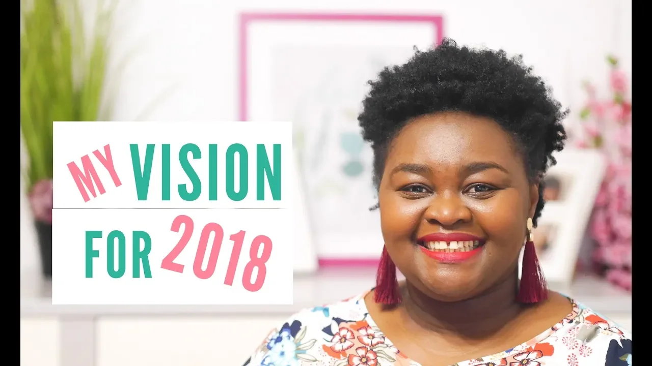 MY VISION FOR 2019 I MY YEAR IN REVIEW SERIES I PART 3