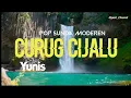 Lagu CURUG CIJALU Yunis TEMBANG SUNDA MODEREN