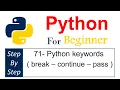71 - Python Keywords break