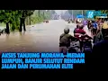 Lagu Akses Tanjung Morawa–Medan Lumpuh, Banjir Selutut Rendam Jalan dan Perumahan Elite