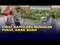 Download Lagu Viral Kapolres Nunukan Pukul Anak Buah, Usai Disebar Brigadir SL