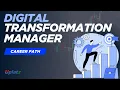 Digital Transformation Manager Career Path Role Skills Salary Roadmap Get Started Uplatz