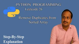 LeetCode 26 Remove Duplicates from Sorted Array Best Python Solution Explained