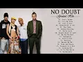 Download Lagu No Doubt Greatest Hits Full Album | Best Songs Of No Doubt