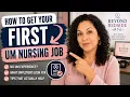How I Would Get My First Utilization Management Job Today