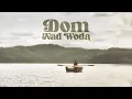 Download Lagu WRZECION - DOM NAD WODĄ (prod. Tim House)