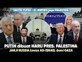 Lagu Presiden Palestina buat Putin Terharu! “Kita bela GAZA dari Israel dan AS” Putin kalahkan TRUMP!