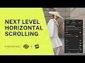 Next Level Horizontal Scrolling Dynamic Flexible Responsive