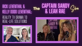 Rick Leventhal And Kelly Dodd Leventhal Reality TV Drama to Real-Life Solutions