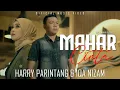 Download Lagu MAHAR CINTA - HARRY PARINTANG \u0026 IQA NIZAM - NEW SONG 2024