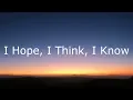 Lagu Oasis - I Hope, I Think, I Know (Lyrics In Japanese \u0026 English / 英詞 +日本語私訳)