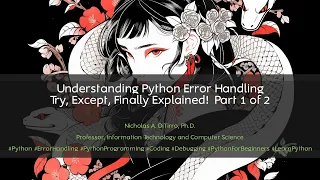 Understanding Python Error Handling Try Except Finally Explained Part 1 of 2 - 112823A01