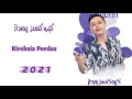 Download Lagu Kireksiz perdaz | كىرەكسىز پەرداز  | Uyghurche Naxsha | Uyghur 2021 | Уйгурча нахша  | Uyghur nahxa