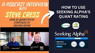 Steve Cress from Seeking Alpha - How Alpha Picks beats S P