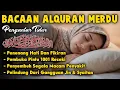 Download Lagu Bacaan Al Quran Pengantar, Penarik Rezeki, Penenang Hati dan Pikiran Cemas, #ruqyahinsomnia