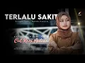 Download Lagu Cut Rani - Terlalu Sakit (Official Music Video)