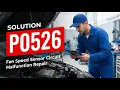 HOW TO FIX P0526 OBD II ERROR CODE - Fan Speed Sensor Circuit Malfunction Repair