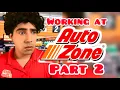 Working at AutoZone Part 2