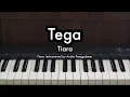 Tega - Tiara Andini | Piano Karaoke by Andre Panggabean