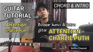 Download ATTENTION - CHARLIE PUTH GUITAR LESSON | CHORD \u0026 INTRO GUITAR TUTORIAL MP3