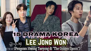 15 drama korea terbaik lee jong won the best drama list of lee jong won the golden spoon