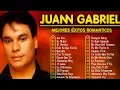 Lagu LAS 30 MEJORES CANCIONES DE JUAN GABRIEL ~ JUAN GABRIEL SUS MEJORES EXITOS ROMANTICOS