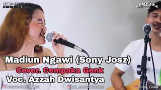 Download Madiun Ngawi ( Sonny Josz ) Live Cover By. Azzah Dwisantya Ft Cempaka Genk MP3