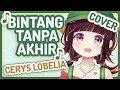 Download Lagu Cerys Lobelia - Bintang Tanpa Akhir Cover by Keroro Suika [Keroro Suika/Yume Reality]