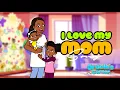 Download Lagu I Love My Mom | An Original Song by Gracie’s Corner | Nursery Rhymes + Kids Songs