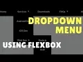 How to Create Dropdown Menu using Flexbox Tutorial