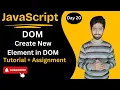 How to create a new element in DOM JavaScript full course lecture 20