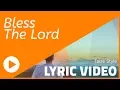 Download Lagu Bless the Lord