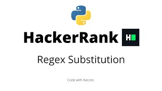 Regex Substitution HackerRank Solution