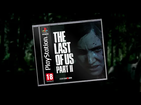 The Last of Us Part II - PS1 Edition
