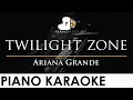 Download Lagu Ariana Grande - twilight zone - Piano Karaoke Instrumental Cover with Lyrics