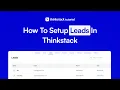 How to Set Up and Collect Leads in Thinkstack AI Chatbot Step-by-Step Tutorial