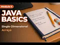 Master Single-Dimensional Arrays in Java Create Modify Iterate