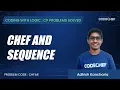 CHFAR Chef and Sequence Coding with Logic CP Problems Solved Simple