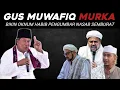 Download Lagu GUS MUWAFIQ MURKA BIKIN OKNUM HABIB PENGUMBAR NASAB SEMBURAT