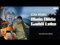 Download Lagu MAIN NIKAL GADDI LEKE  \u0026 TOR GADI BAILA HA | TROLL REMIX | DJ GA || #bollywood #djremix