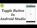 How to use Toggle Button in Android studio On Off Button in Android Studio