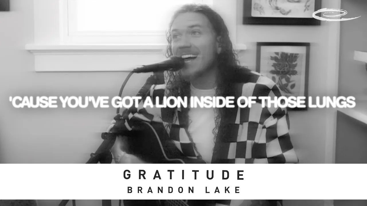 BRANDON LAKE - Gratitude: Lyric Video BRANDON LAKE - Gratitude: Lyric Video