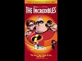Lagu Opening to The Incredibles 2005 VHS