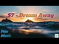 Lagu Day 7 - Dream Away  || ♫ Copyright Free Music || FREE TO USE