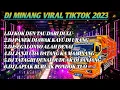 Download Lagu DJ MINANG VIRAL TIKTOK 2023 FULL BAS ENAK DI DENGAR. DJ KOK DEN TAU DARI SULU