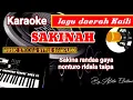 Download Lagu Karaoke Kaili Sakinah CIPT KAHAR MAHMUD dipopulerkan Ikbal panampi versi music Keyboard no vocal