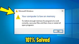 Fix Your computer is low on memory in Windows 11 10 8 7 - How to Solve Memory Low Error