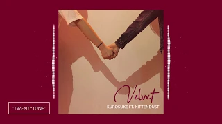 Download Velvet - Kurosuke \u0026 Kittendust MP3