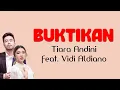 Download Lagu Tiara Andini, Vidi Aldiano - Buktikan | Lirik